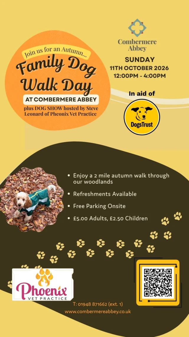 🦮 Join us for our Autumn Family Dog Walk Day on Sunday 11th October in support of The Dog’s Trust 🐕‍🦺

Calling all dog lovers - Bring your much treasured dogs, family and friends and enjoy a wonderful afternoon on the Combermere Abbey estate.  Lots of activities and full of enticing smells and new sights as well as a chance to show off your favourite pooch in our dog show!

We’re delighted to welcome visitors back for a well signed 2-mile circular walk through the park and ancient woodlands, where you can enjoy the changing colours of the season at your own pace, before indulging in delicious homemade cakes and refreshments.

We’re also thrilled to welcome Steve Leonard, who has recently set up @phoenixvetpractice in Nantwich, and is well known to many as a wildlife TV presenter, talk host and local celebrity. Steve will be hosting the fun, family-friendly Dog Show (additional fee payable on the day) with classes for dogs of all shapes, sizes and personalities.

📅 Sunday 11th October 2026
🕛 12pm – 4pm
📍 Combermere Abbey Estate
🎟️ Adults £5 | Under 16s £2.50 (Entry to the Dog Show will be an additional £2 and payable on the day)
🐶 Dogs welcome (on leads)
☕ Refreshments available to purchase

Whether you’ve been before or discovering Combermere Abbey for the first time, we look forward to welcoming you and your four legged friends for a great Sunday afternoon out  and who knows walking away with a prize!  All raising much needed funds for a good cause @dogstrust 🐶 

Book online today via the link in our bio. Please note, online ticket sales close 48 hours before the event, but tickets will also be available to purchase on the day.

Visit the link in our bio/below for more information:
https://combermereabbey.co.uk/abbey-estate-tours/autumn-dog-walk/